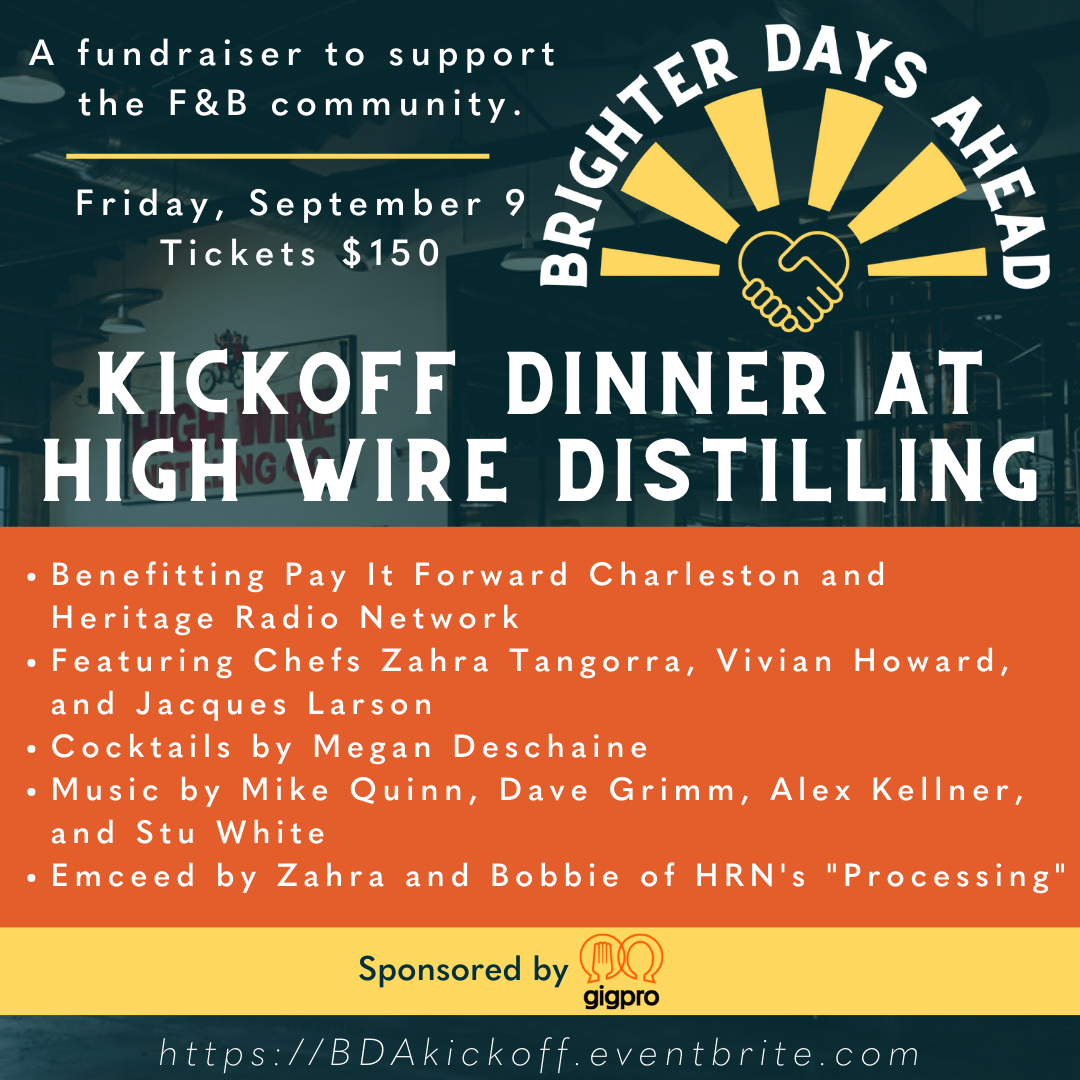Better Days Ahead Campaign Kickoff with Heritage Radio Network, Pay It Forward Charleston, and Highwire Distilling