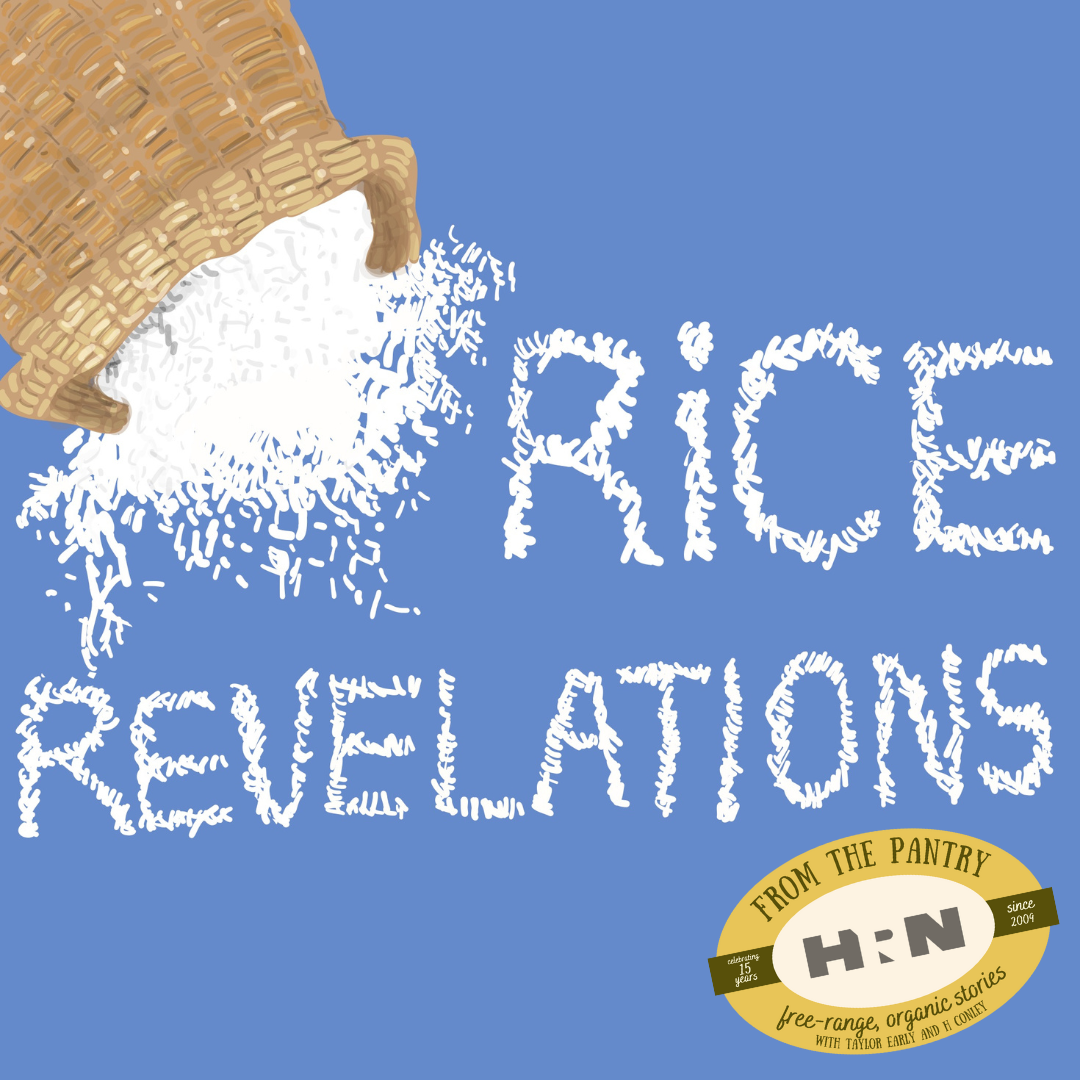 From The Pantry: Rice Revelations Ep 2 From The Pantry: Rice Revelations Ep 2